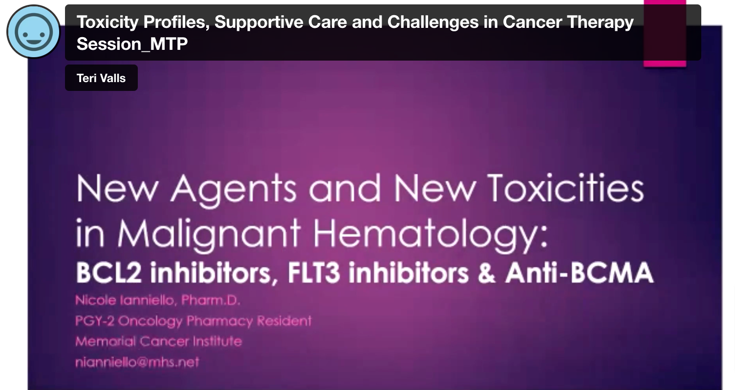 Toxicity Profiles, Supportive Care and Challenges in Cancer Therapy Session