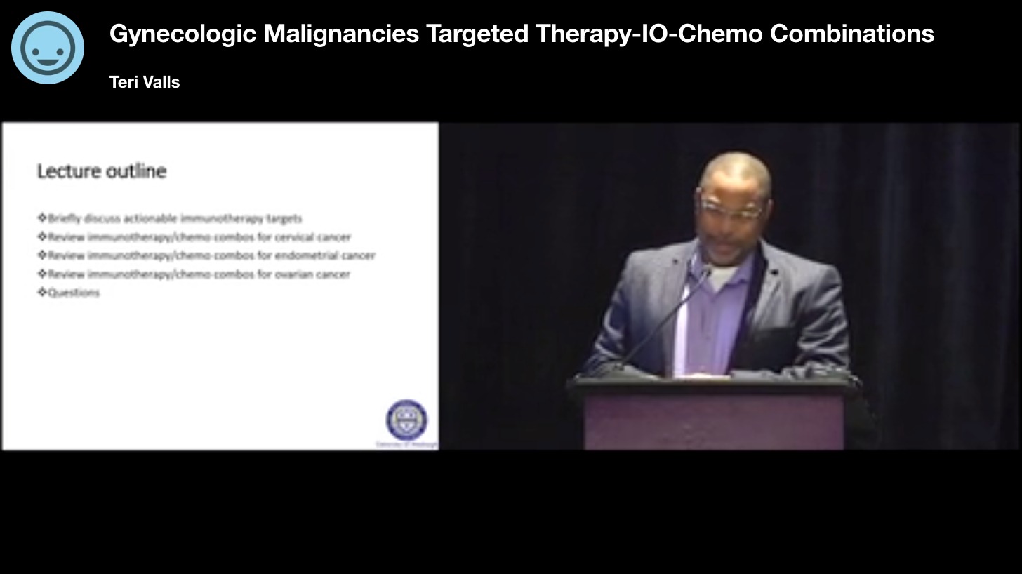 Gynecologic Malignancies: Targeted Therapy-IO-Chemo Combinations