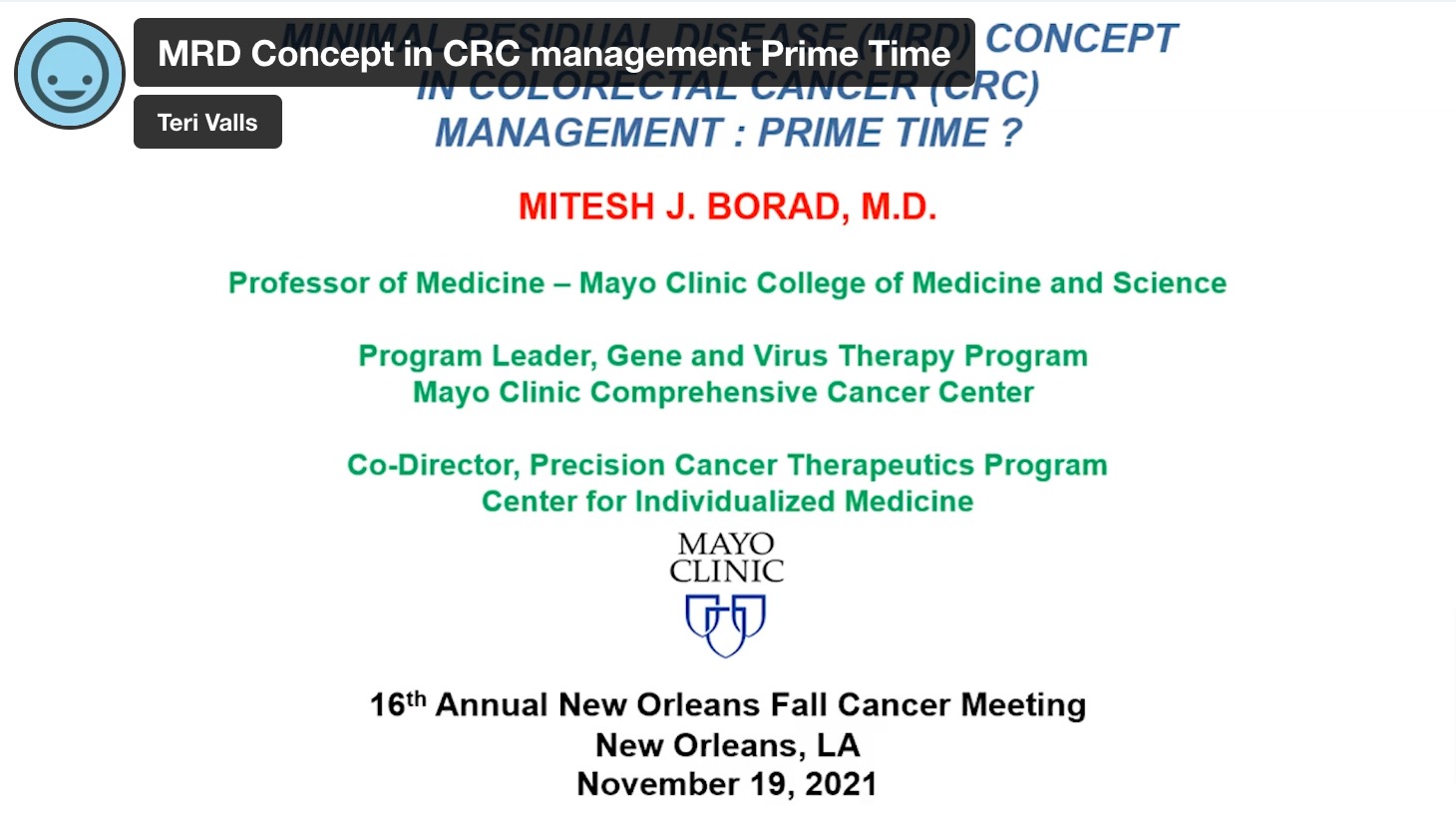 MRD Concept in CRC management: Prime Time?