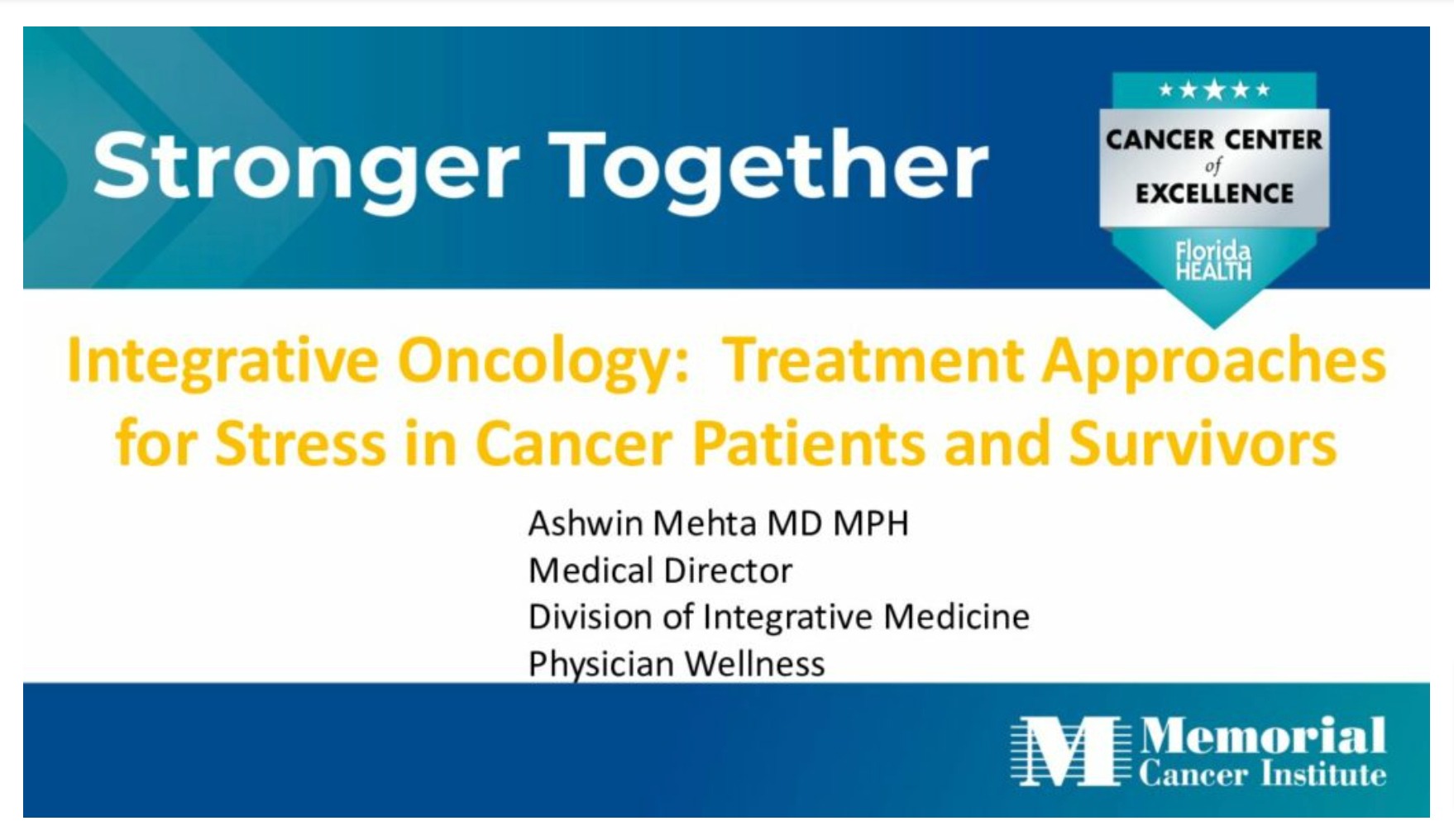 Integrative Oncology: Treatment Approaches for Stress in Cancer Patients and Survivors