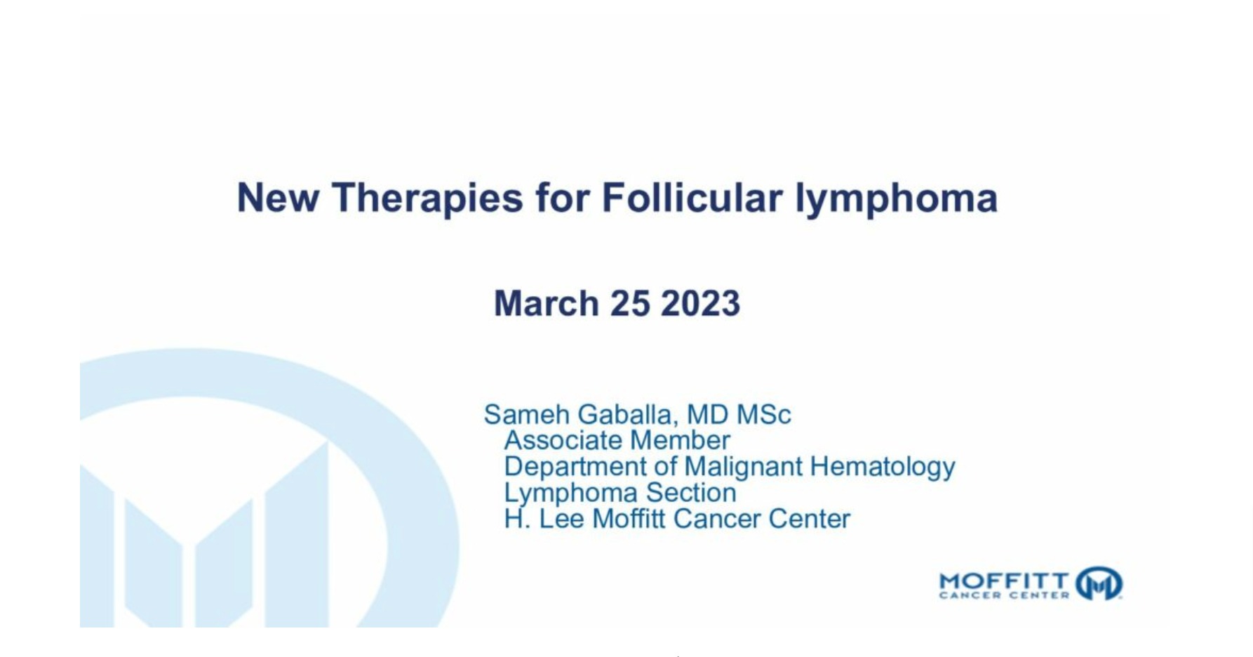 New Therapies for Follicular Lymphoma