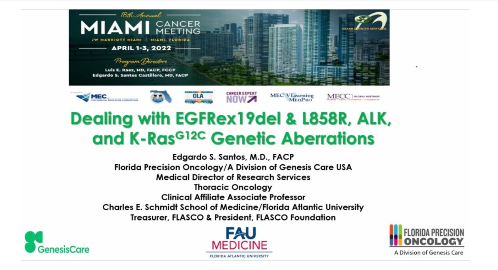 Dealing with EGFRex19del & L858R, ALK, and KRASg12c Genetic Aberrations