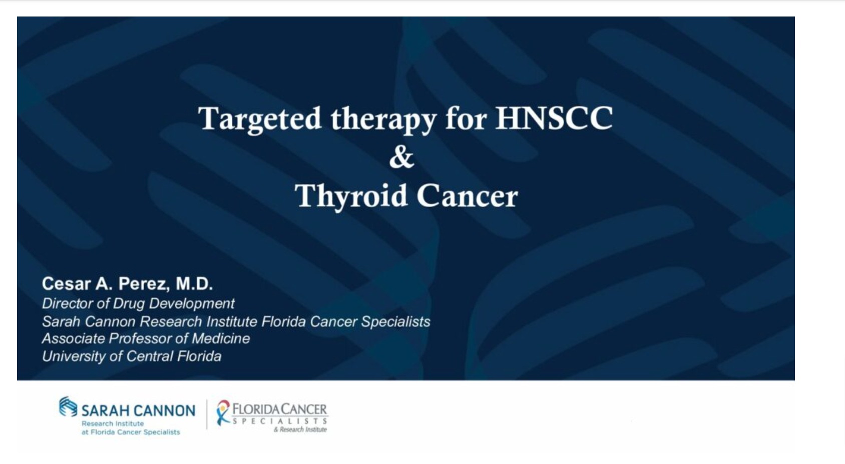 New approaches for Squamous Cell Carcinoma of Head and Neck and Thyroid Tumors