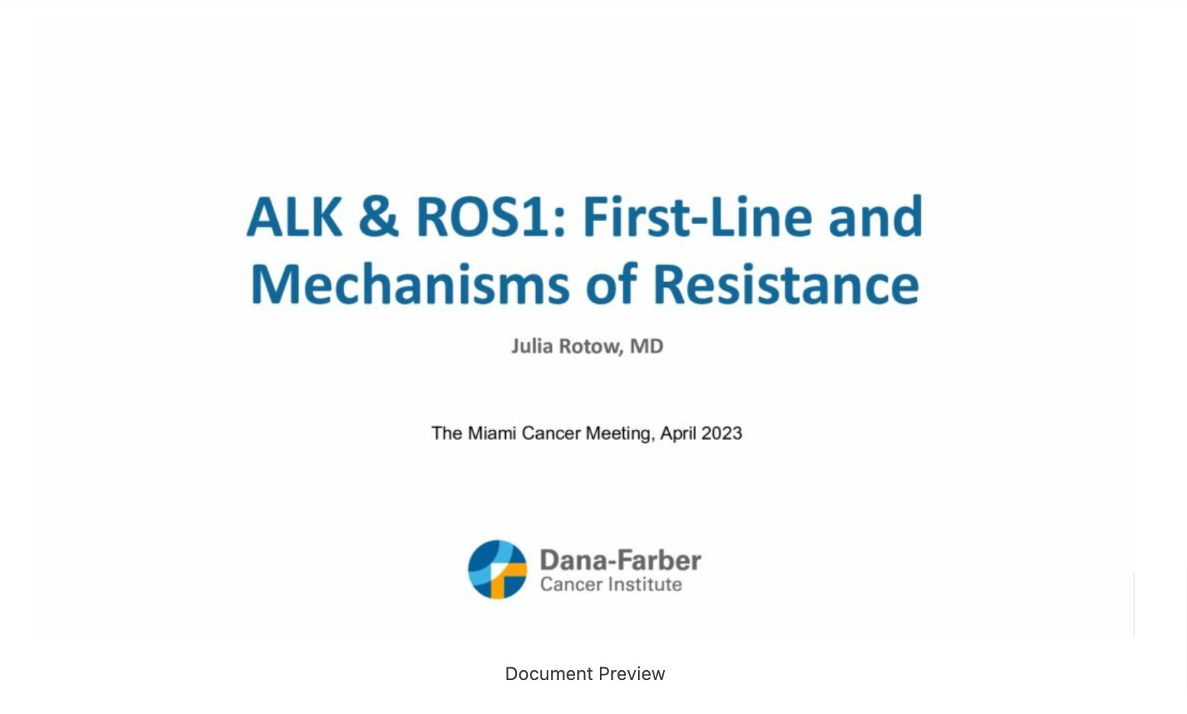 ALK & ROS-1: First Line & Mechanism of Resistance