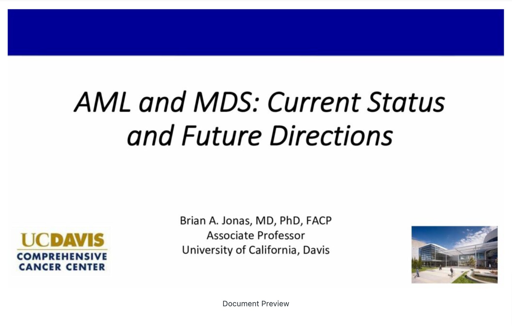 AML and MDS: Current Status and Future Directions