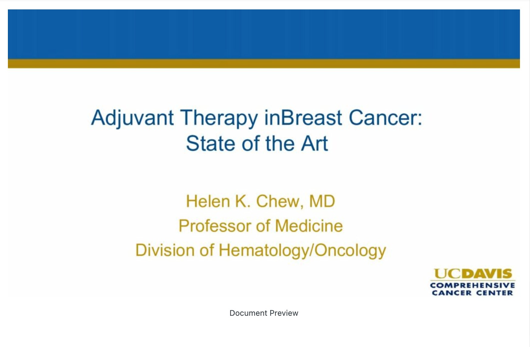 Adjuvant Therapy in Breast Cancer: State of the Art