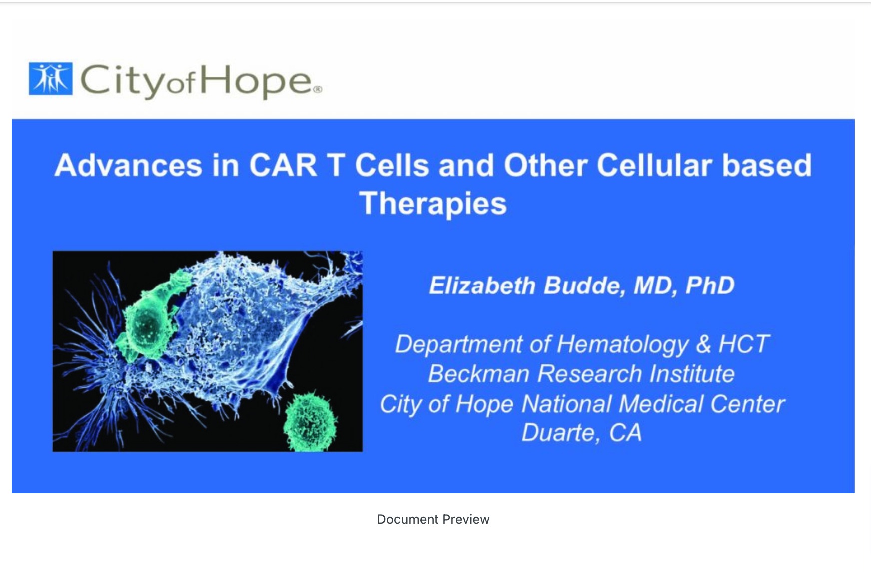 Advances in Car-T Cells and Other Cellular Based Therapies