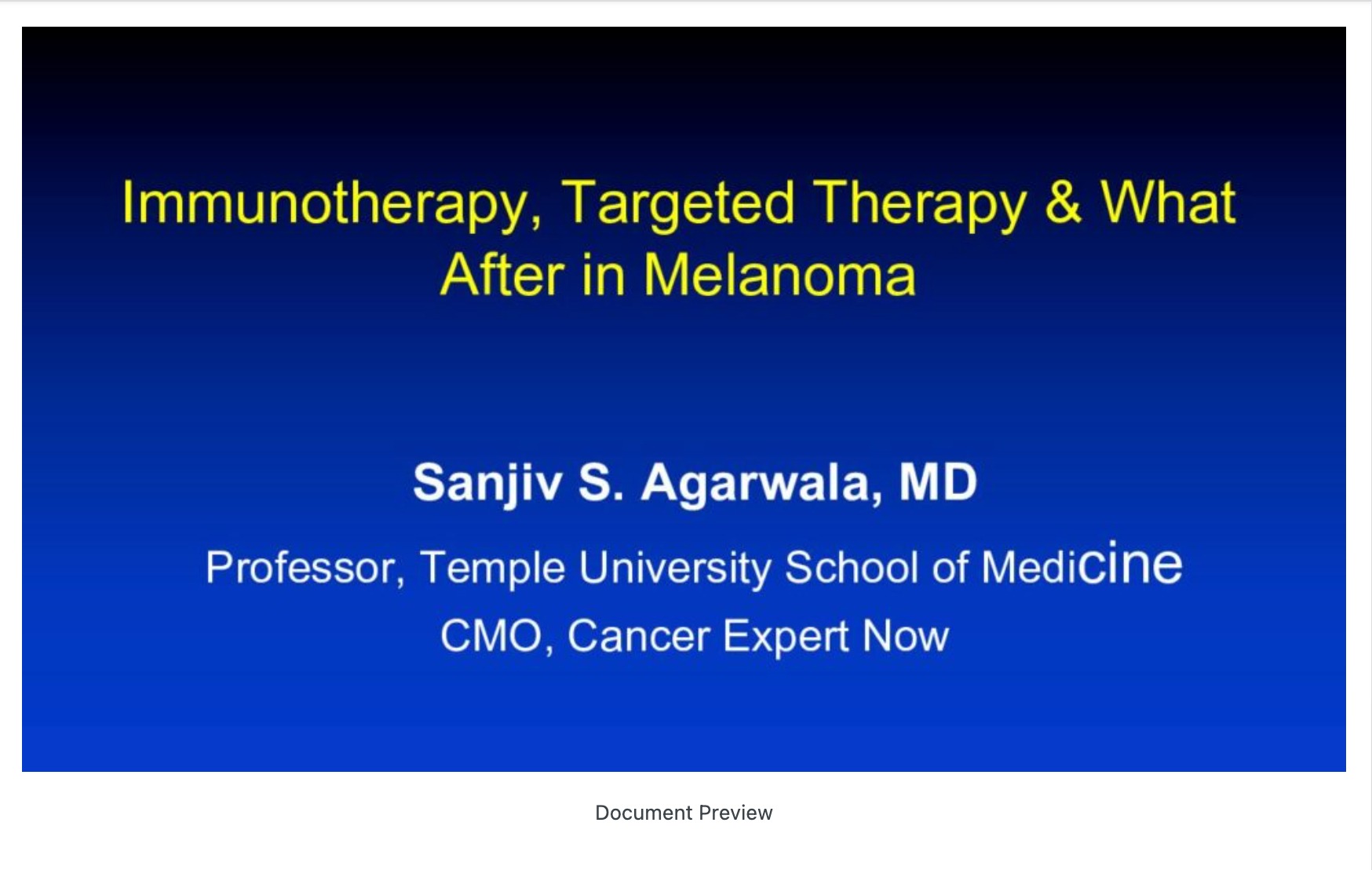 Immunotherapy, Targeted Therapy & And What After in Melanoma?