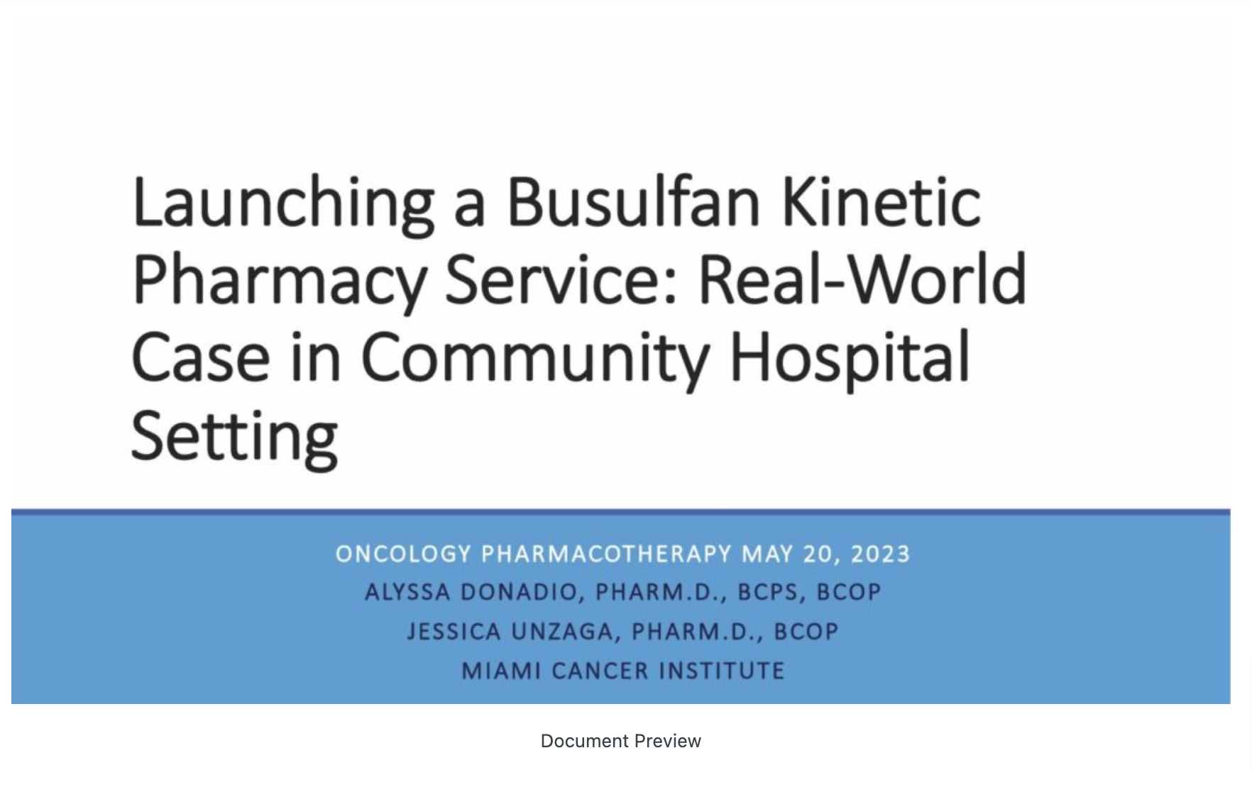 Launching a Busulfan Kinetics Pharmacy Service; Real-World Case in Community Hospital Setting