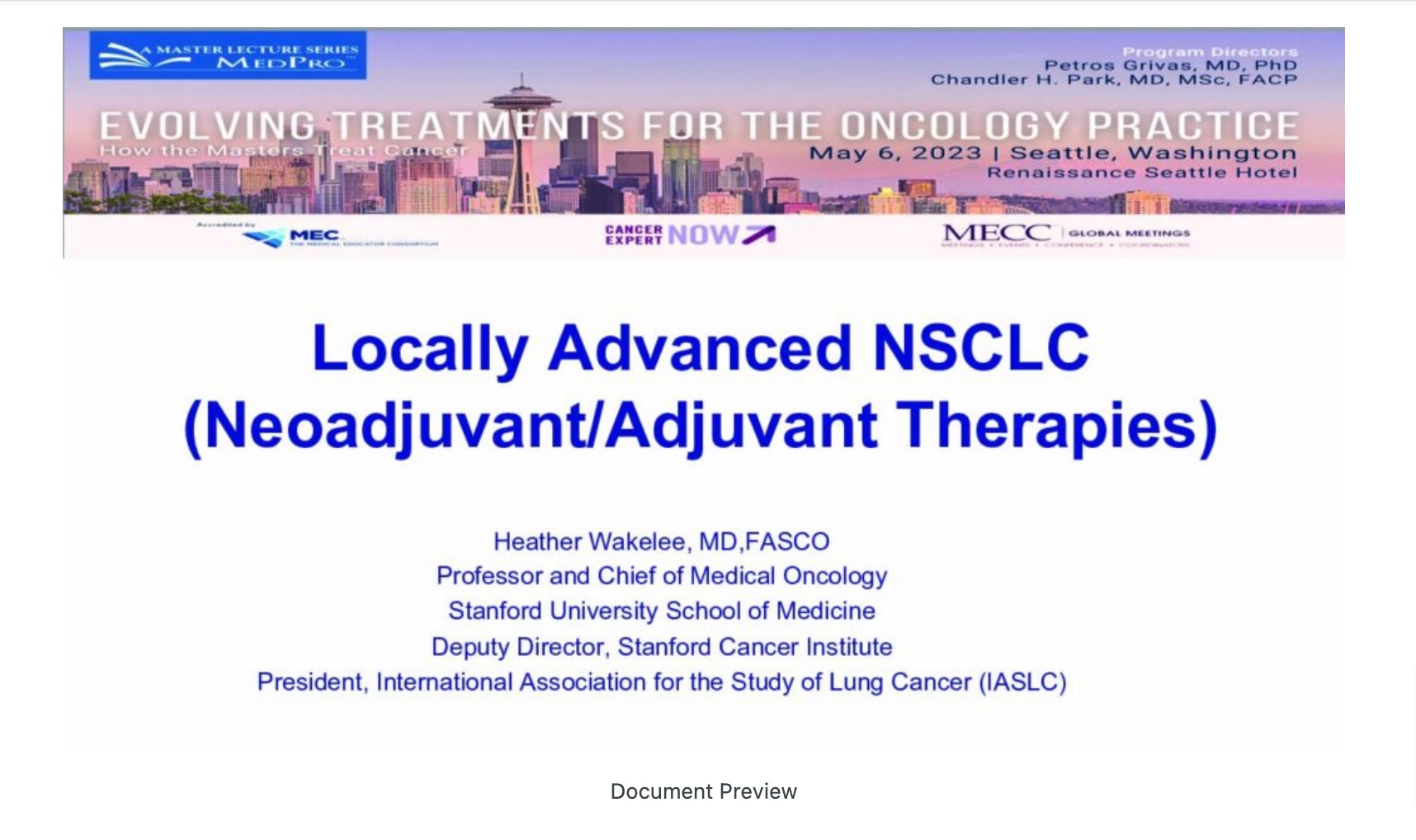 Locally Advanced NSCLC (Neoadjuvant/Adjuvant Therapies)