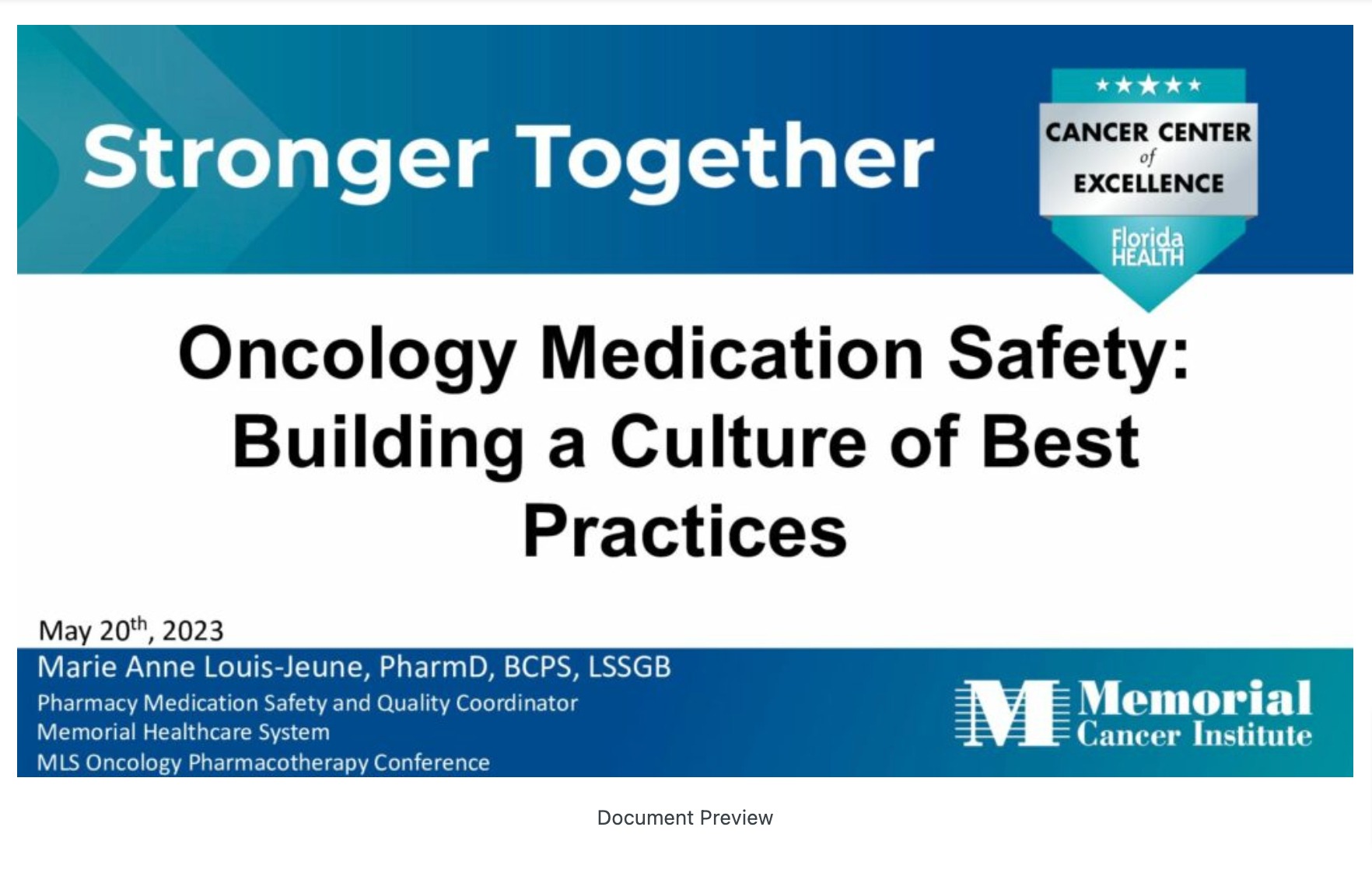 Oncology Medication Safety; Building a Culture of Best Practices