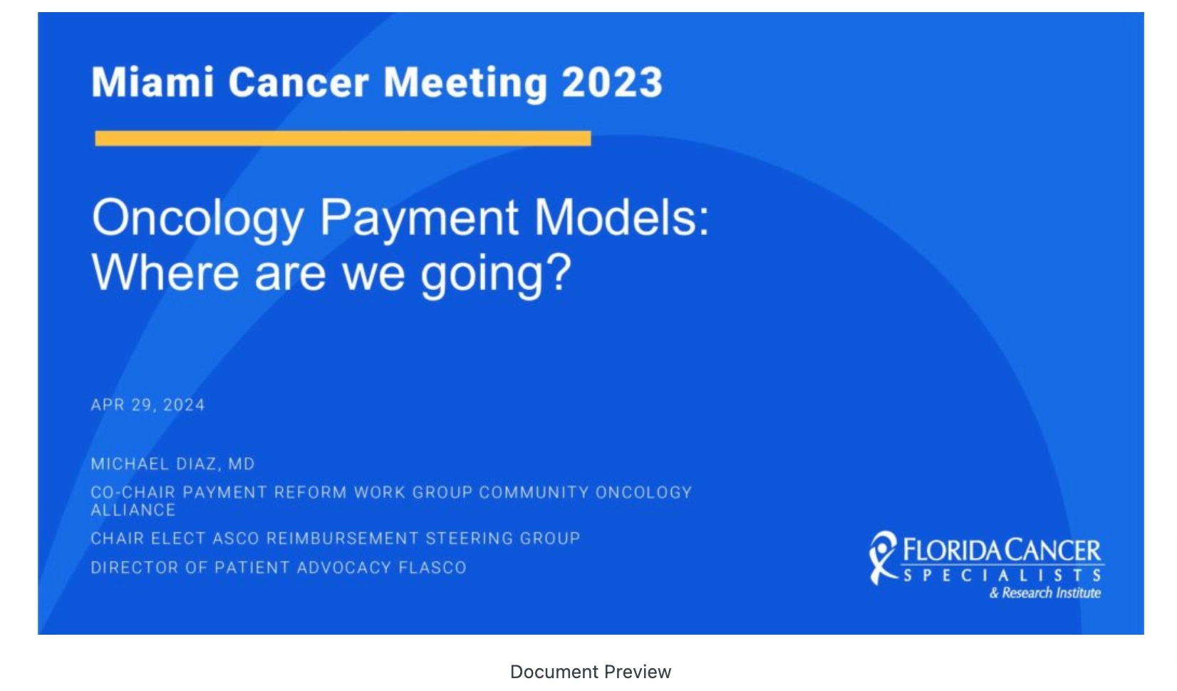 Oncology Payments Models: Where Are We Going?