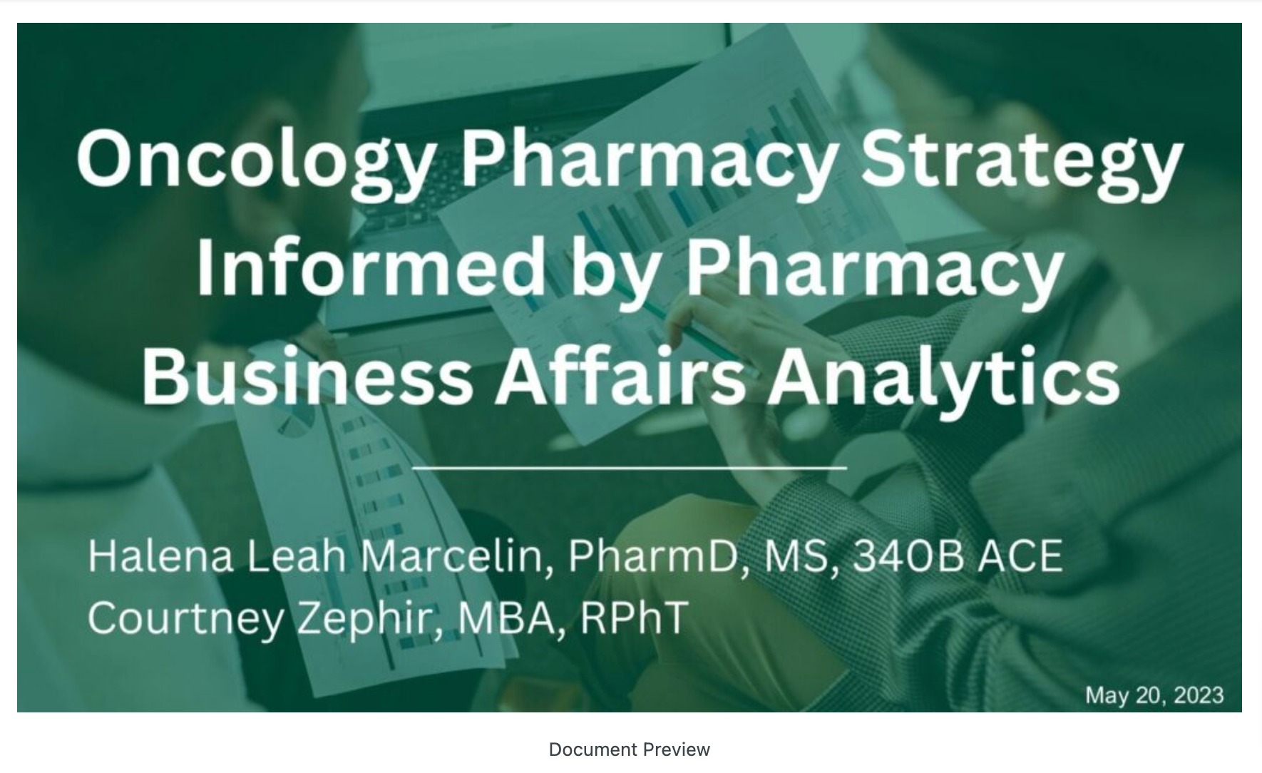 Oncology Pharmacy Strategy Informed by Pharmacy Business Affairs Analytics