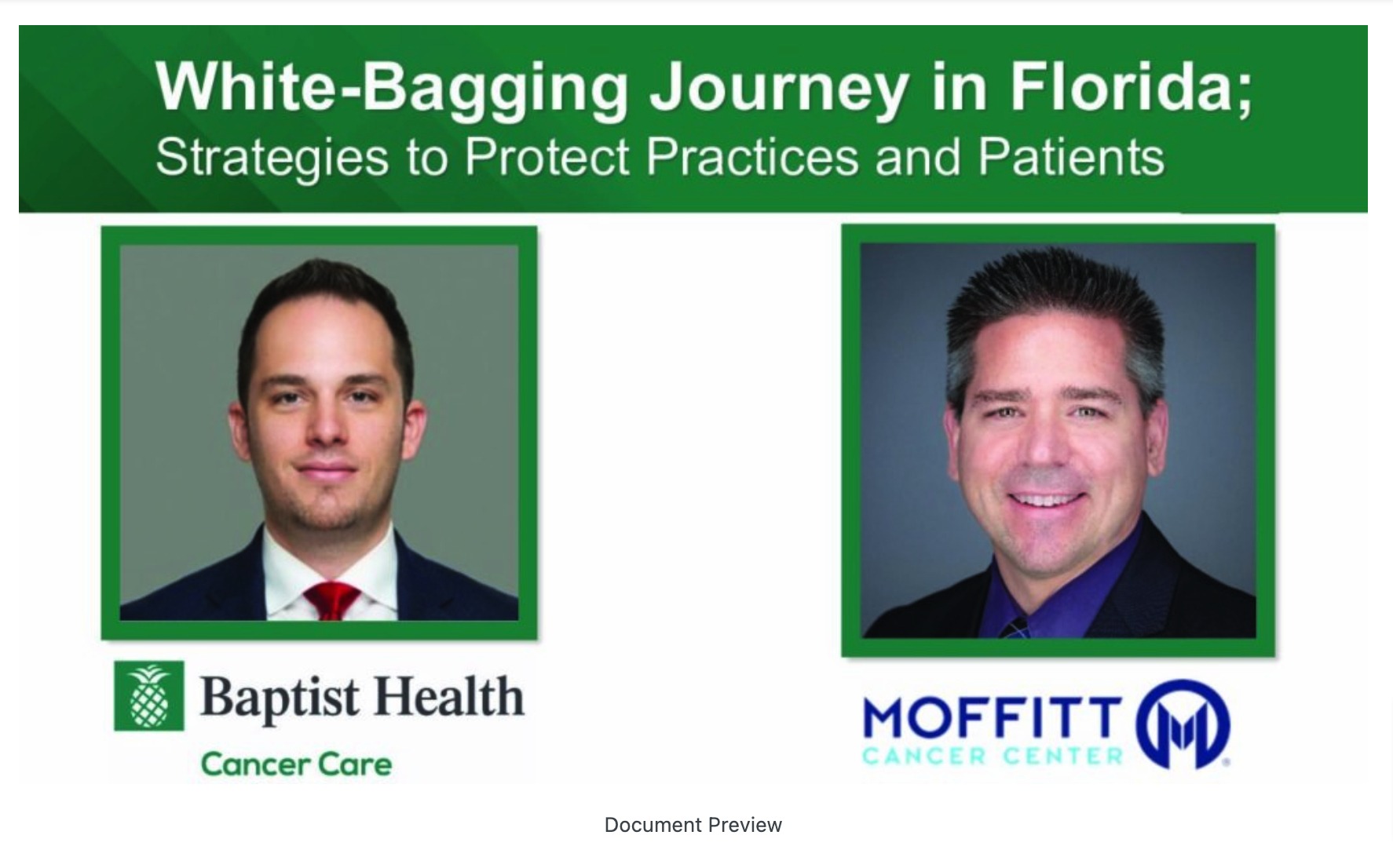 White-Bagging Journey in Florida; Strategies to Protect Practice and Patients