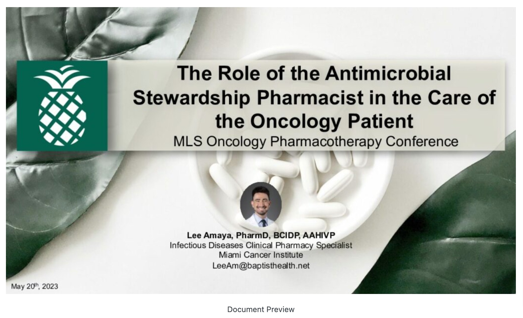 The Role of the Antimicrobial Stewardship Pharmacist in the Care of the Oncology Patient