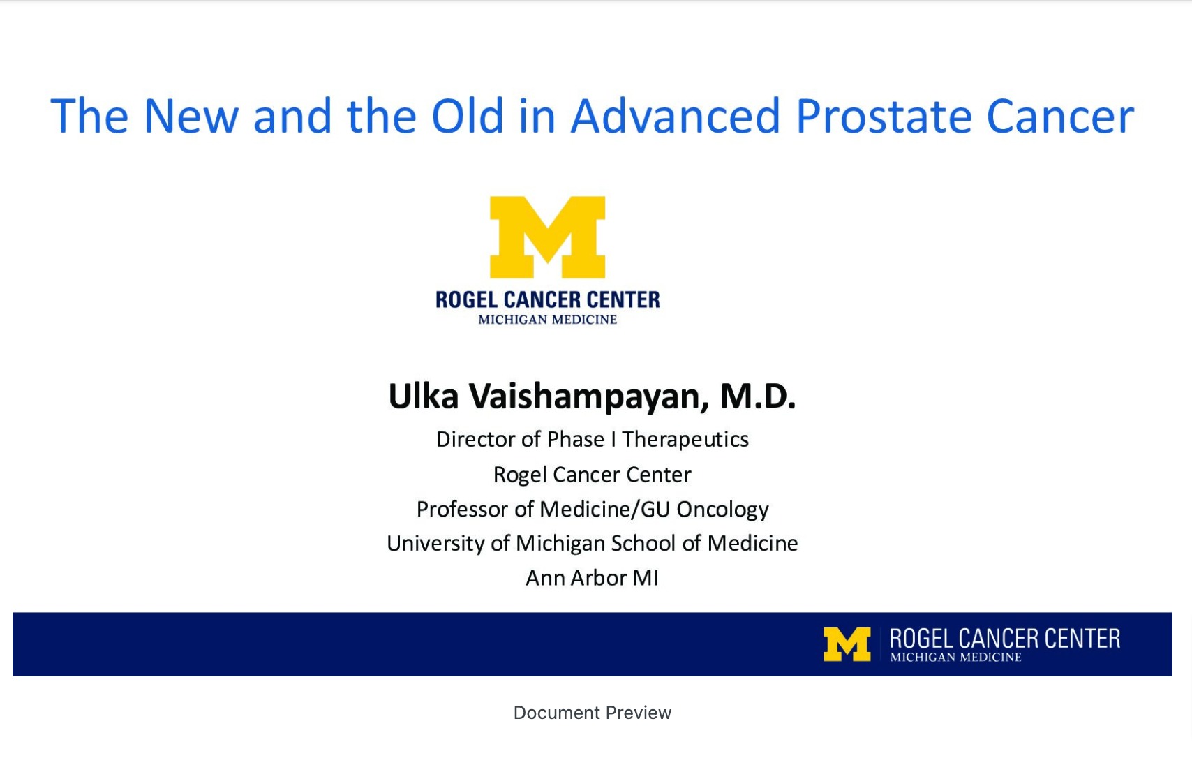 Targeted Therapy in Prostate: AR, PARP, PSMA