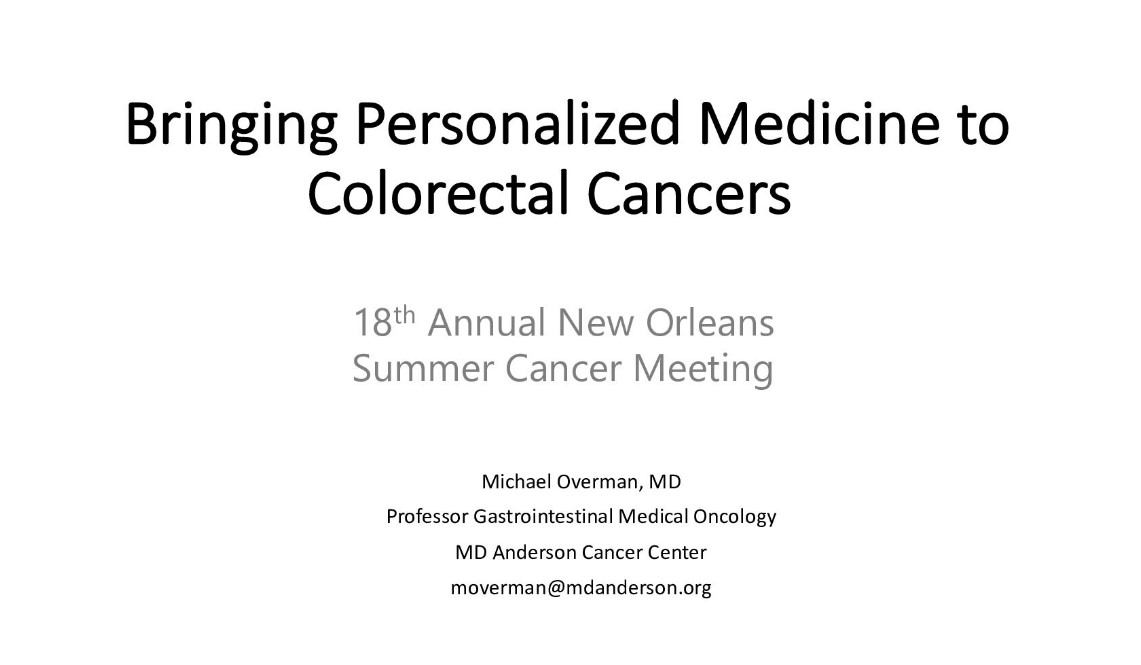 Bringing Personalized Medicine to Colorectal Cancers