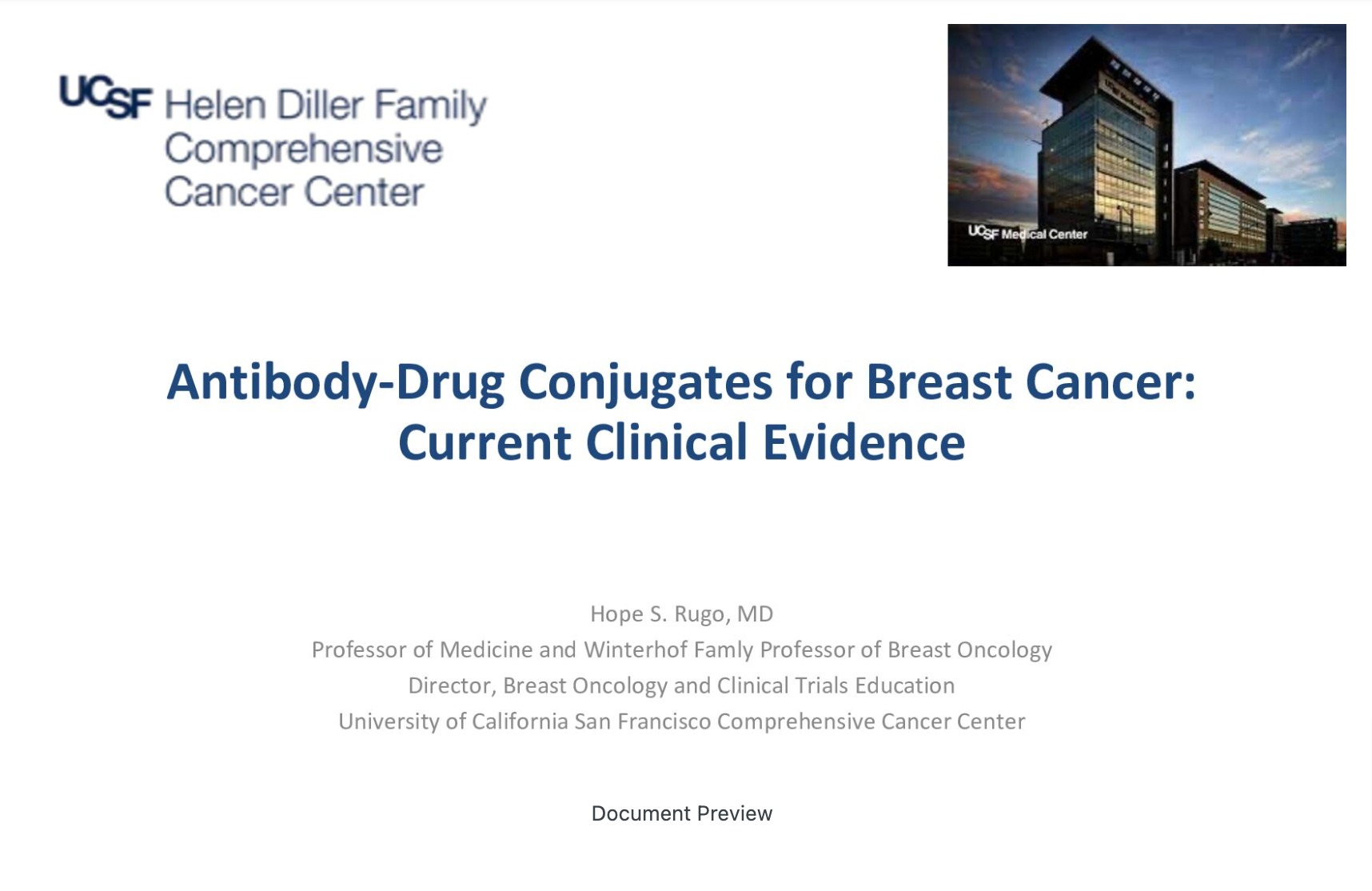 Changing Delivery of Chemotherapy for Breast Cancer: The Broad Impact of Antibody Drug Conjugates