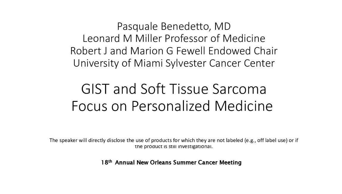 GIST and Soft Tissue Sarcomas: Focus on Personalized Medicine