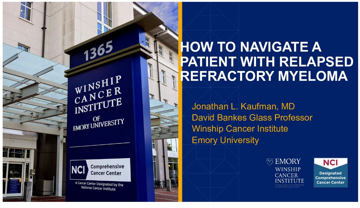 How to Navigate Through Relapsed-Refractory Myeloma Patient