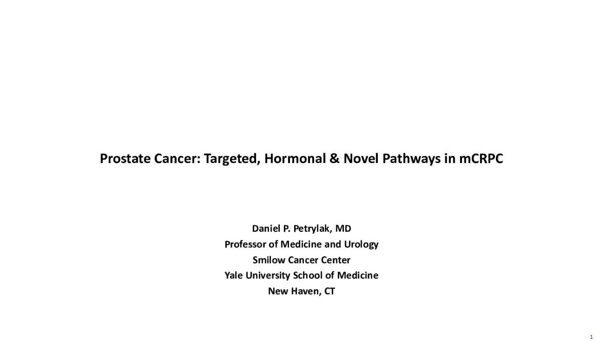 Prostate Cancer: Targeted, Hormonal & Novel Pathways in mCRPC