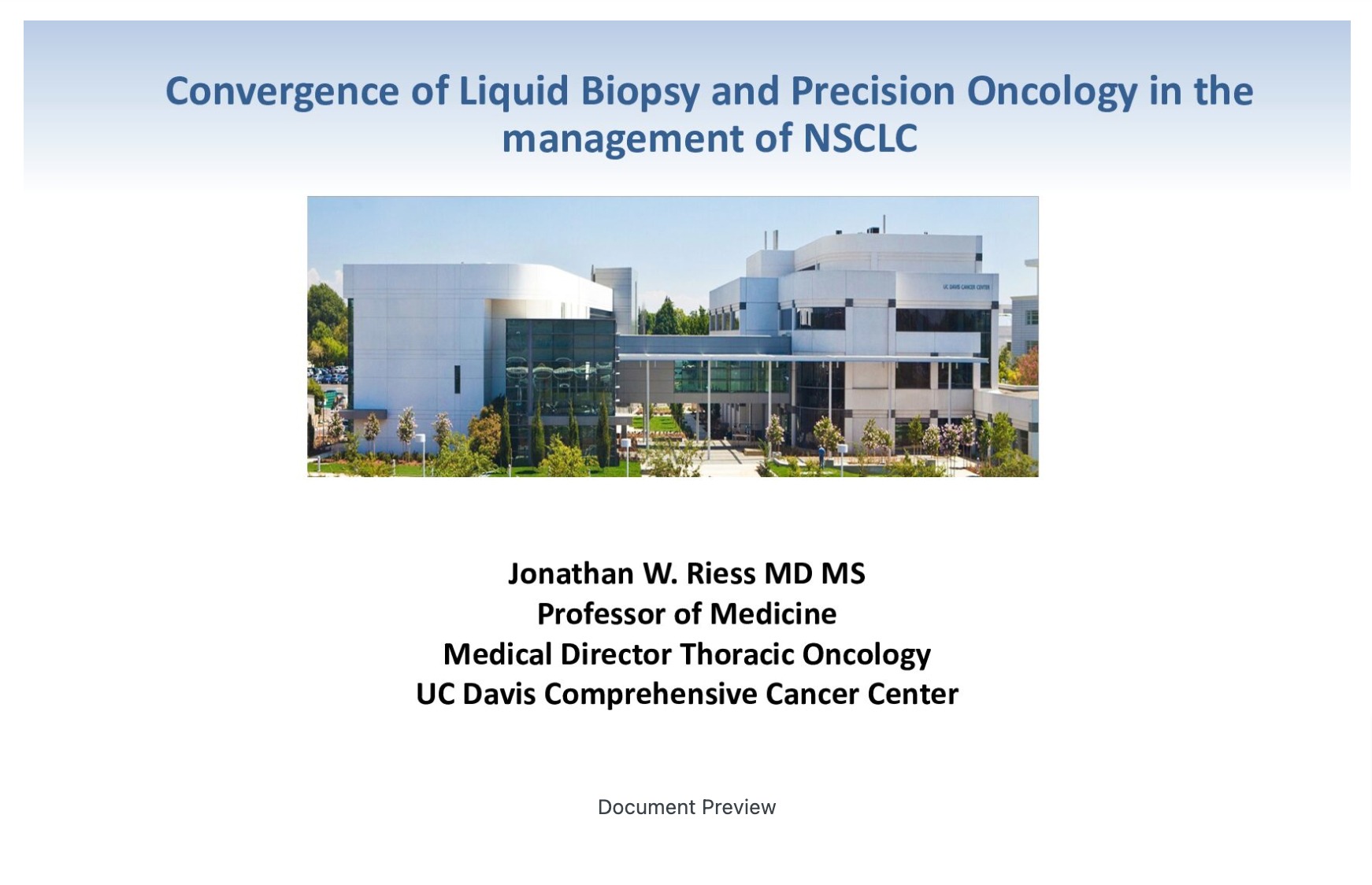 Convergence of Liquid Biopsy and Precision Oncology in the Management of NSCLC