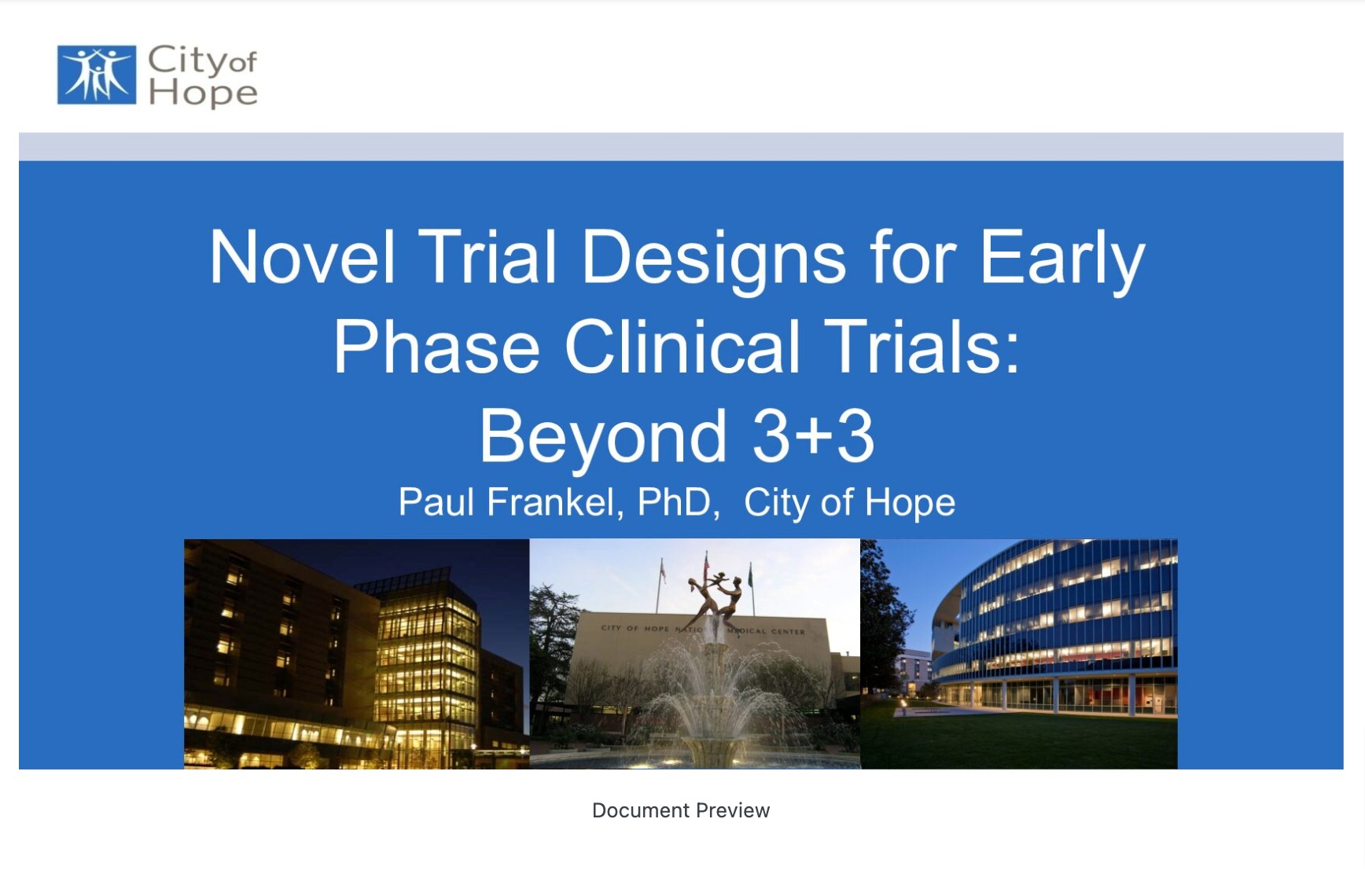 Novel Trial Designs for Early Phase Clinical Trials: Beyond 3+3