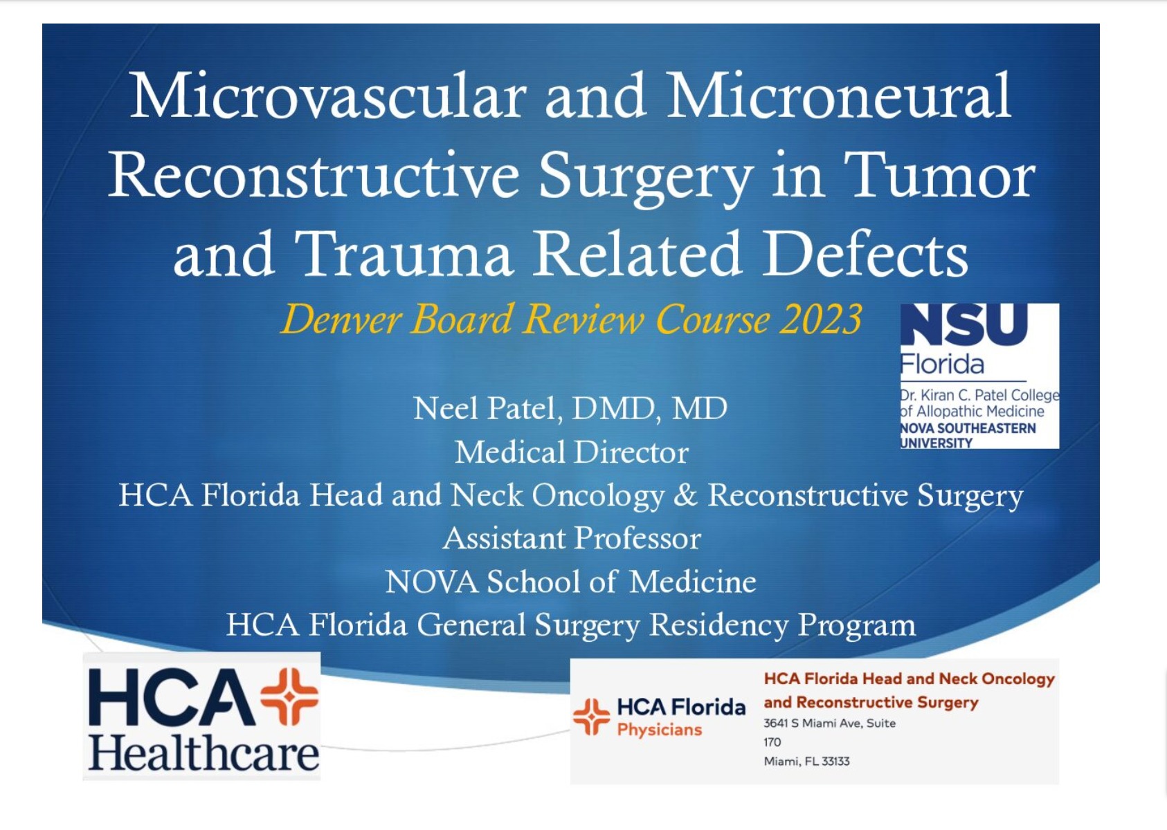 Microvascular and Microneural Reconstruction of Tumor and Trauma Related Defects