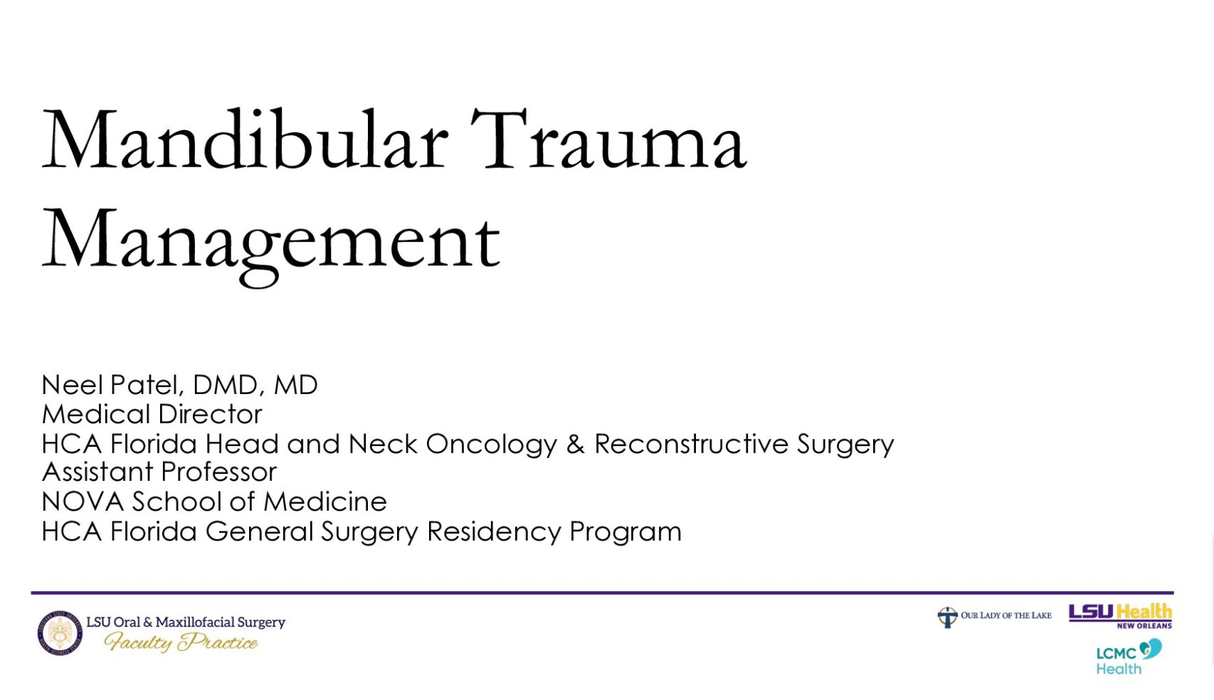 Trauma: Emergency Management, Mandibular, Midface, Leforte Fractures, Management of Soft Tissue Injuries (Part 2)