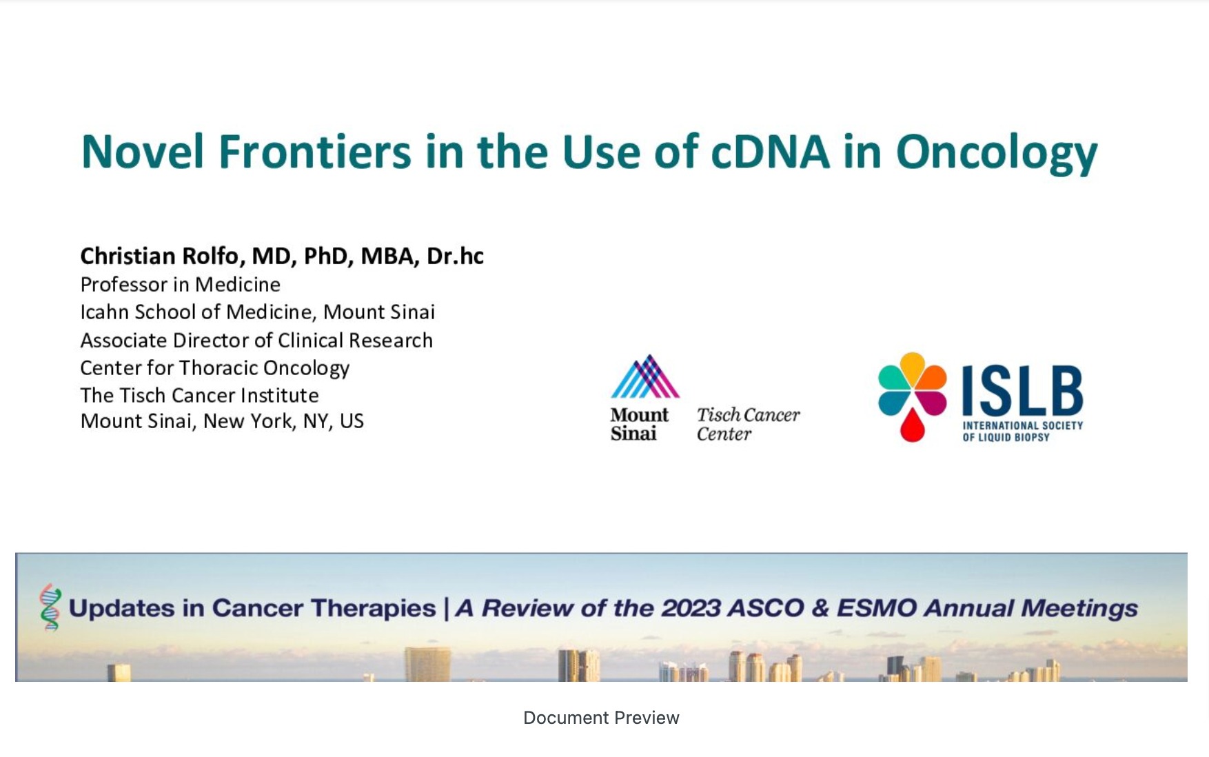 Novel Frontiers in the Use of ctDNA in Oncology