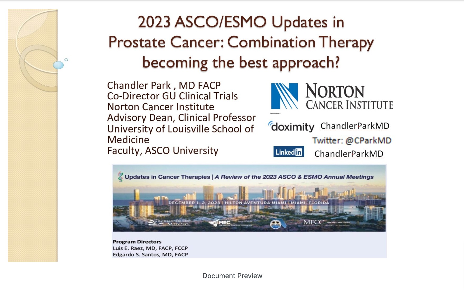 Updates in Prostate Cancer: Combination Therapy Becoming the Best Approach?