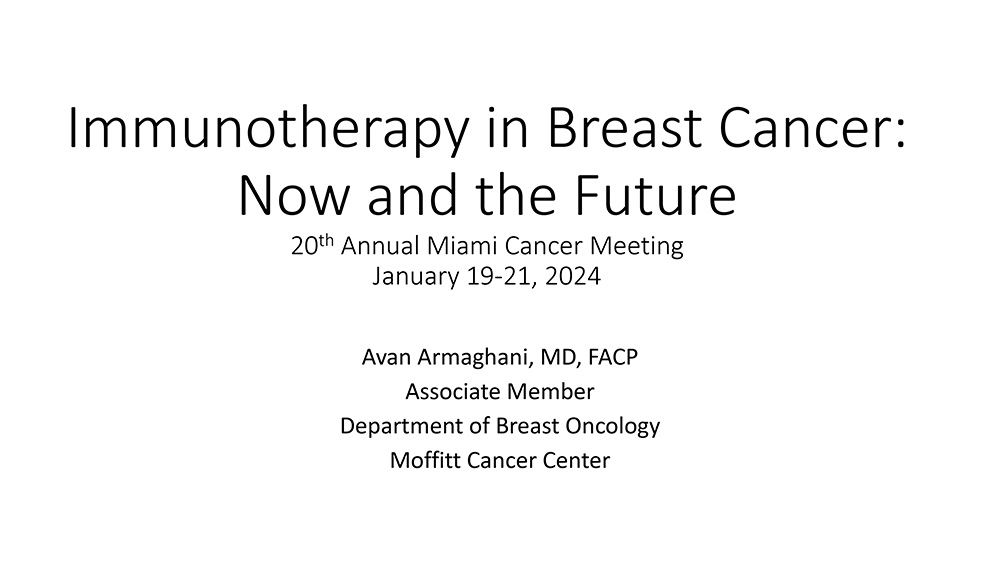 Immunotherapy in Breast Cancer: Now & The Future