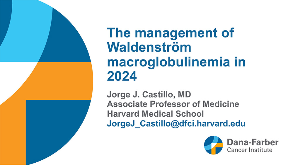 Updates in Waldenstrom’s Macroglobulinemia