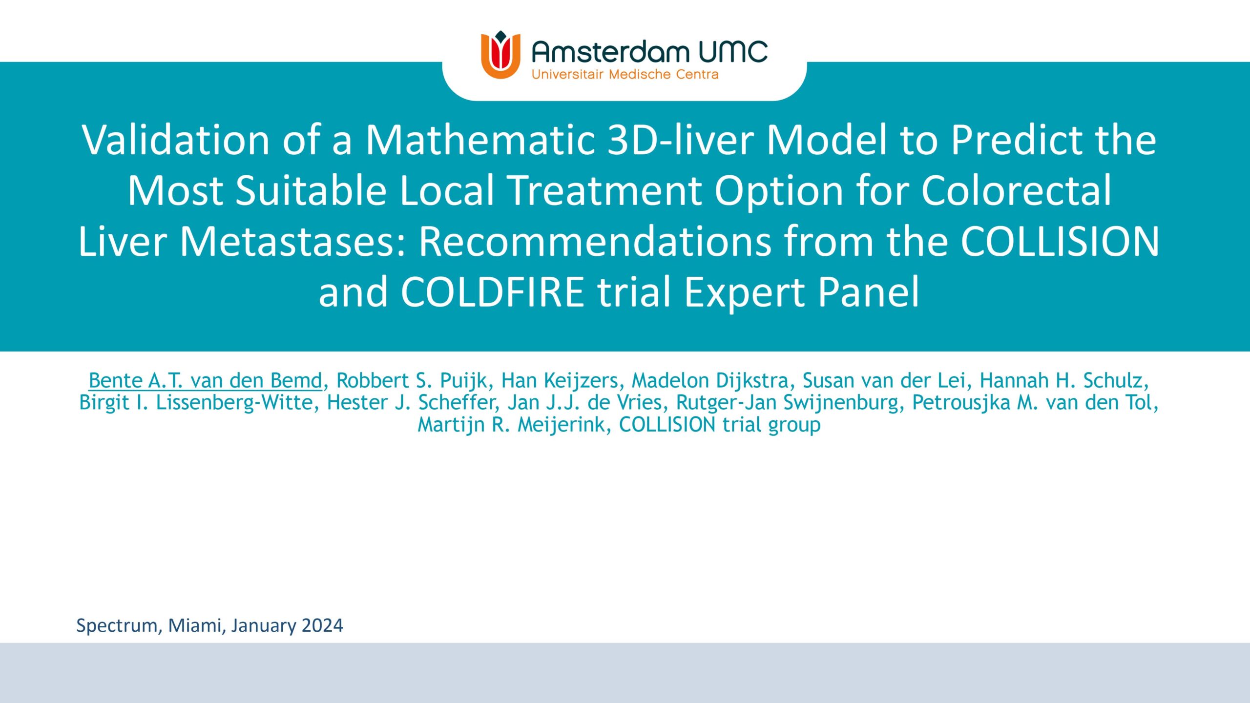 Validation of a Mathematic 3D-liver Model to Predict the Most Suitable Local Treatment Option for Colorectal Liver Metastases (CRLM): Recommendations from the COLLISION Expert Panel