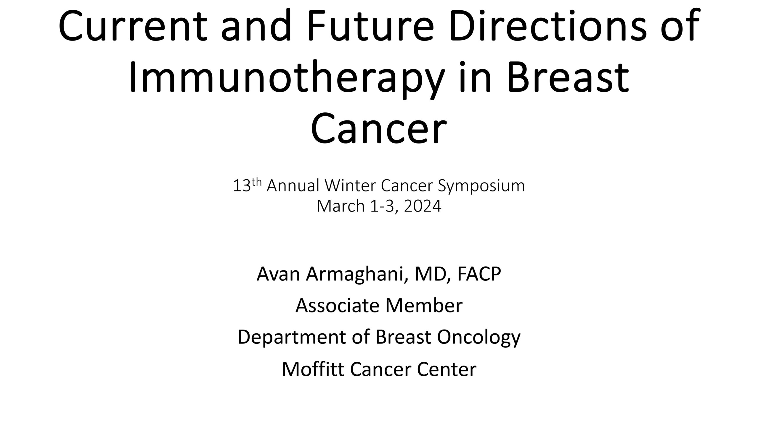 Current and Future Directions of Immunotherapy for Breast Cancer