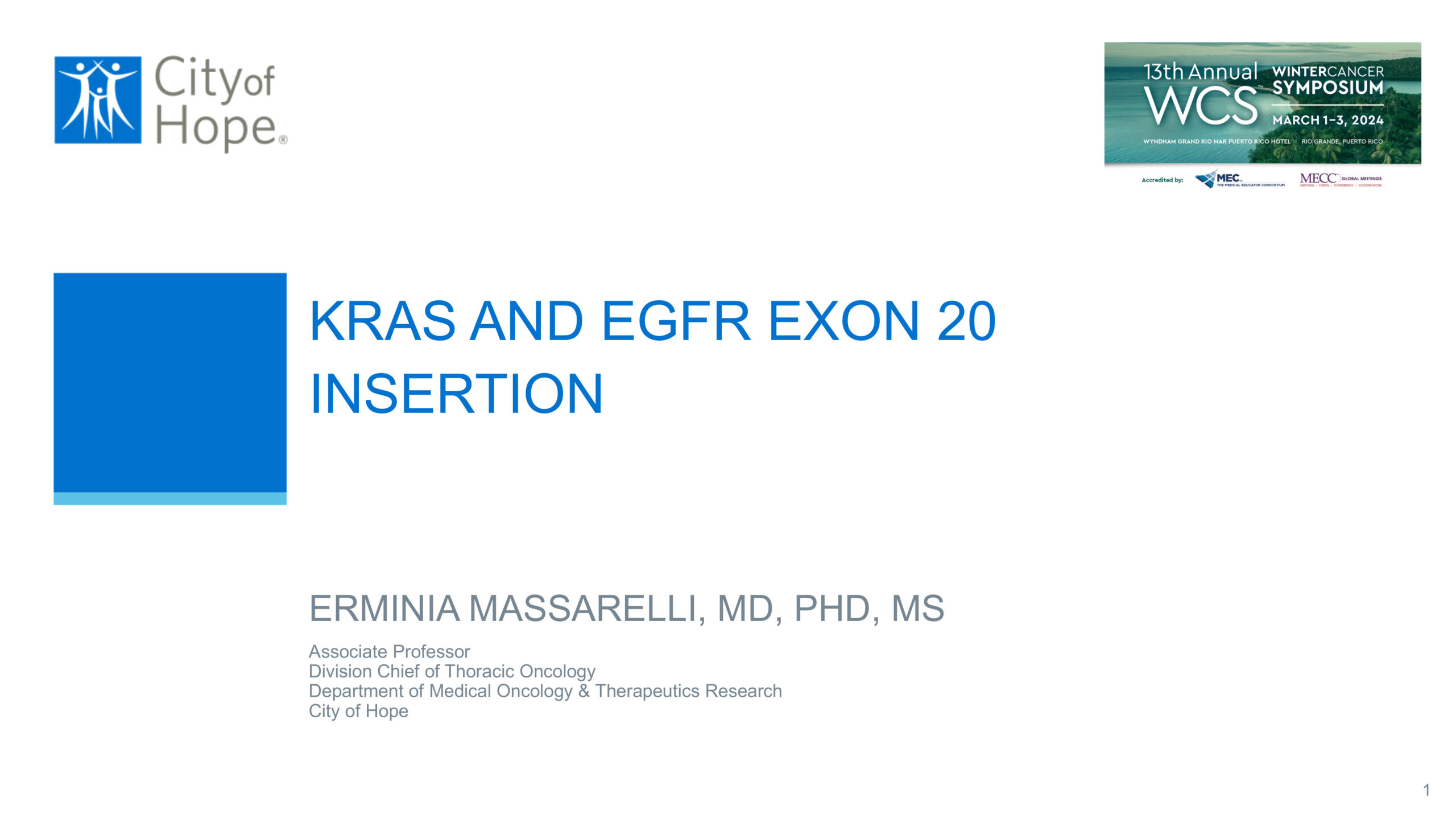 KRAS and EGFR Exon 20 Insertion