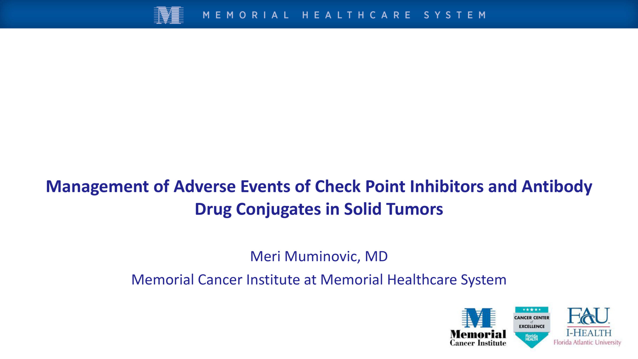 Management of Adverse Events of Check Point Inhibitors (CPI) and Antibody Drug Conjugates (ADC) in Solid Tumors