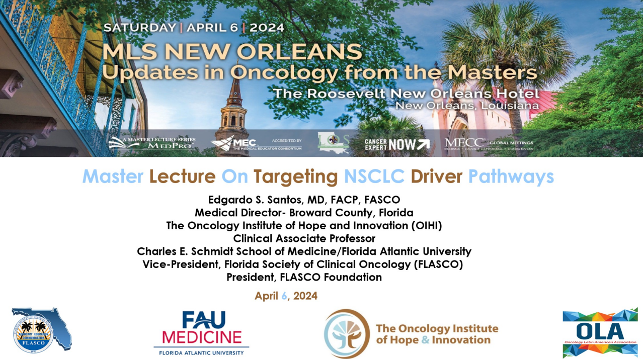 Master Lecture on Targeting NSCLCDriver Pathways