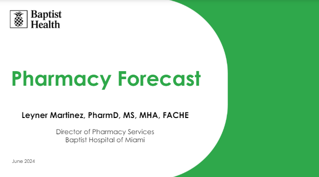 ASHP Pharmacy Forecast Update