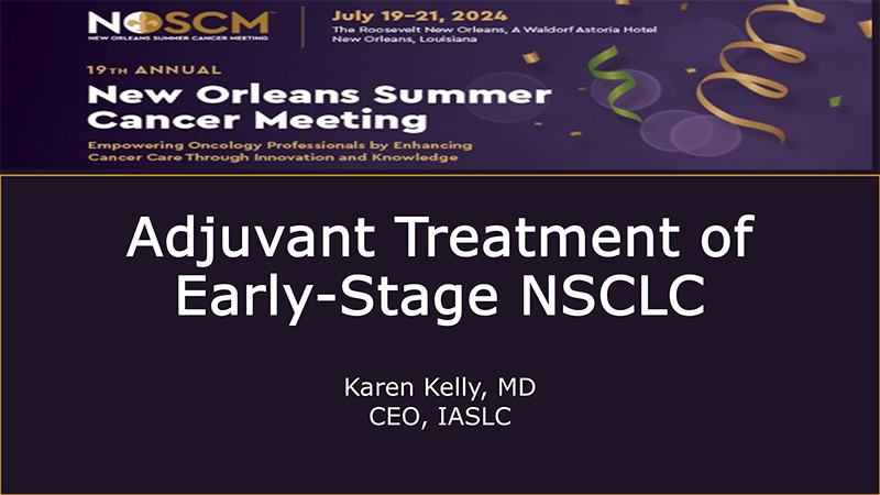 Adjuvant Therapies in NSCLC