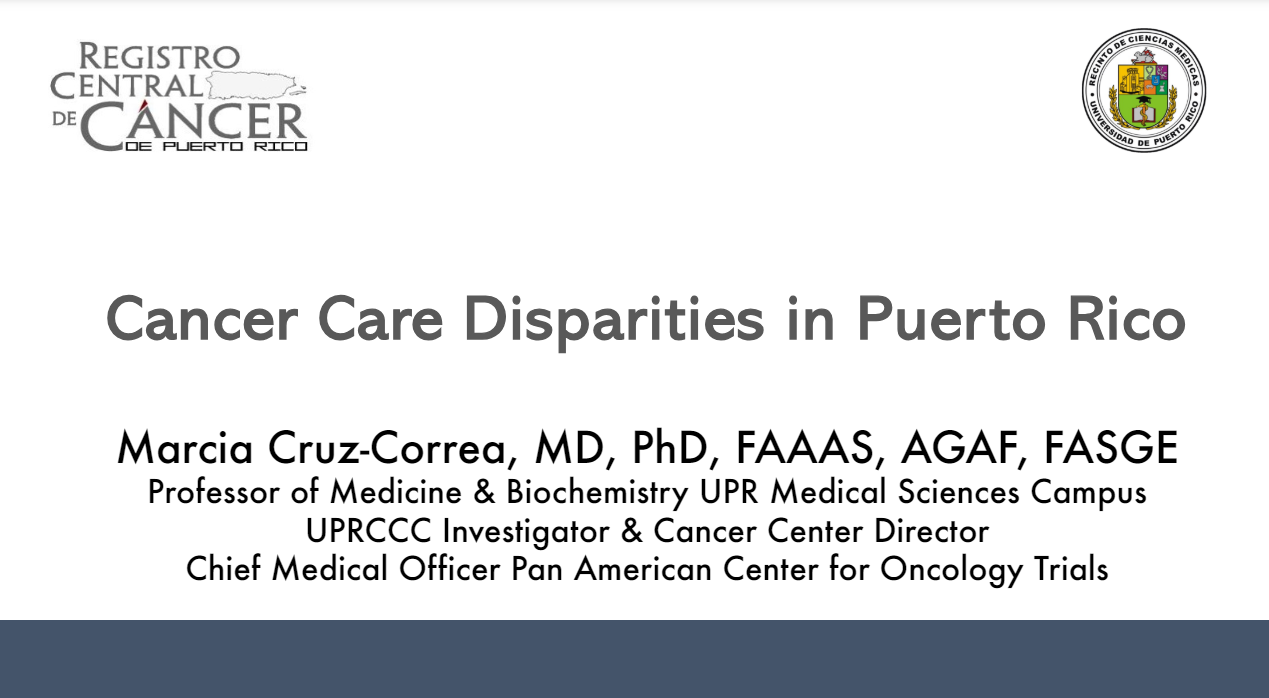 Cancer Care Disparities in Puerto Rico (Part 2)