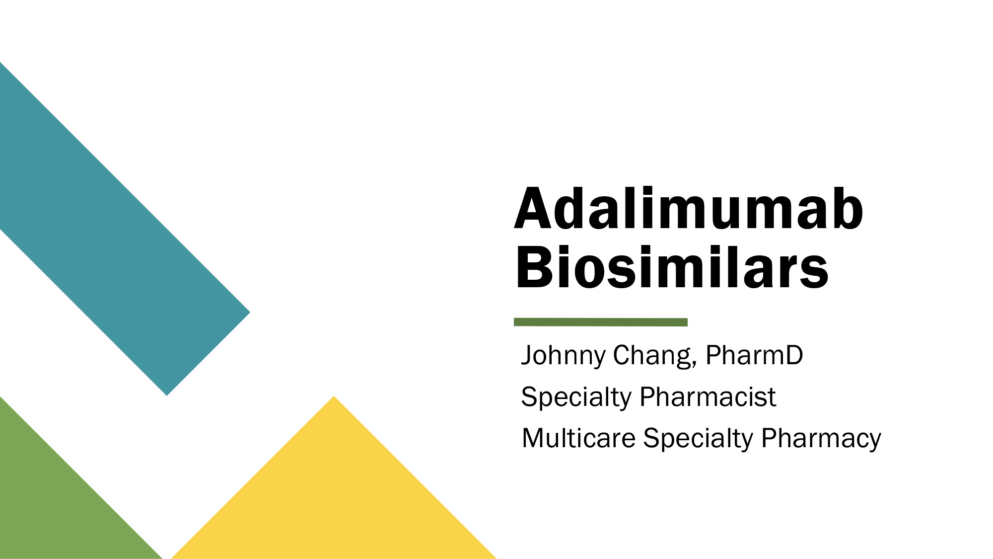 Clinical Update: Biosimilars to Adalimumab