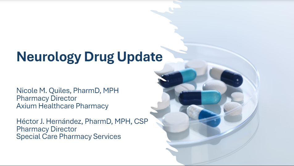 Neurology Drug Update