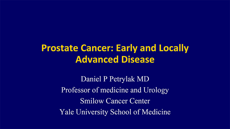 Prostate Cancer: Early and Locally Advanced Disease