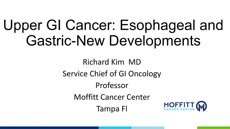 Upper GI Cancer: Esophageal and Gastric-New Developments