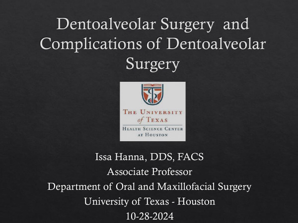 Dentoalveolar Surgery: Surgical Techniques and Management of Surgical Complications