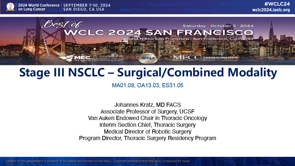 Stage III NSCLC – Surgical/Combined Modality